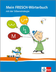 Mein FRESCH-Wörterbuch mit der Silbenstrategie
