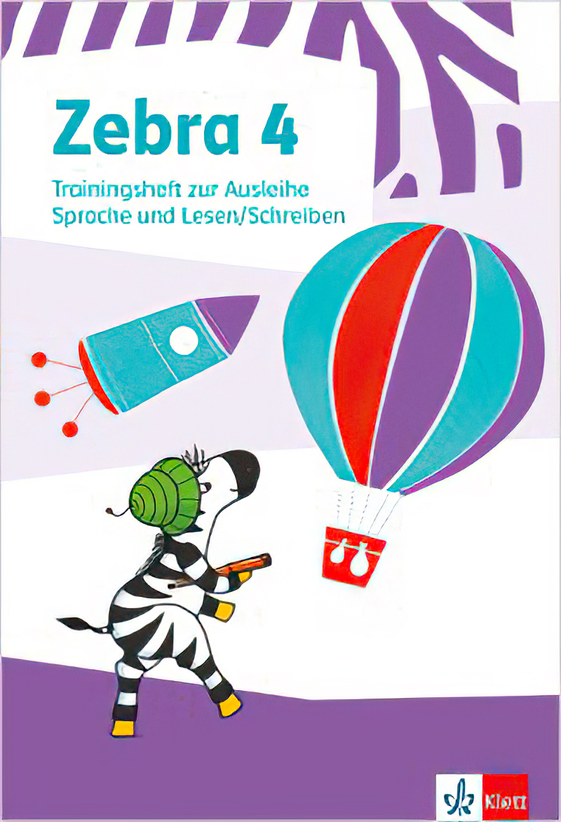 Zebra Trainingsheft Ausleihvariante. Sprache und Lesen/Schreiben Klasse 4