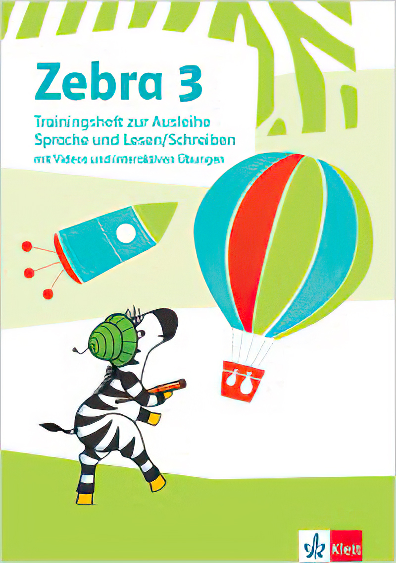 Zebra Trainingsheft Ausleihvariante. Sprache und Lesen/Schreiben mit Videos und interaktiven Übungen Klasse 3