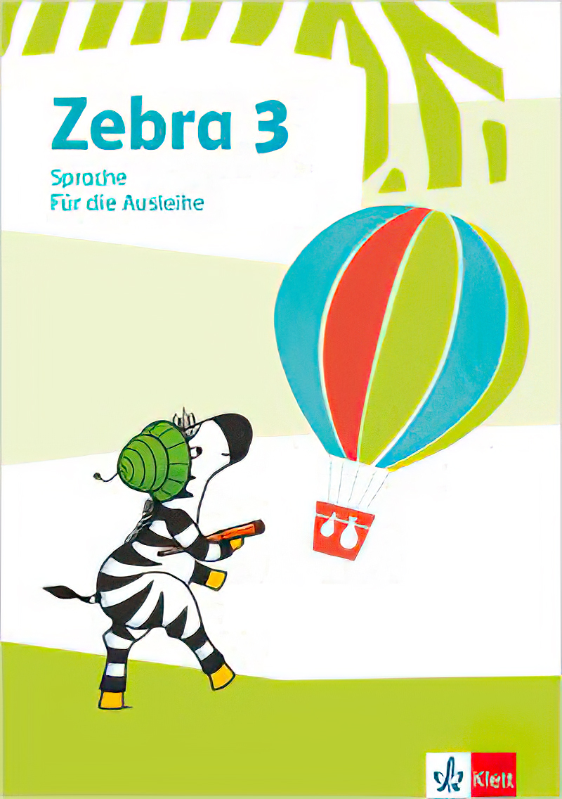 Zebra Arbeitsheft Sprache Ausleihvariante, Klasse 3
