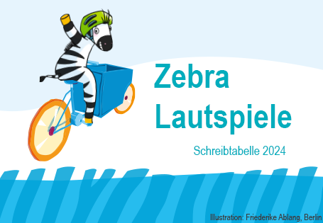 Lautspiele: Laut-Buchstaben-Zuordnungen mit der Zebra-Schreibtabelle
