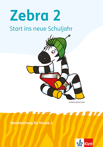 Handreichung Zebra für Klasse 2 - Start ins neue Schuljahr