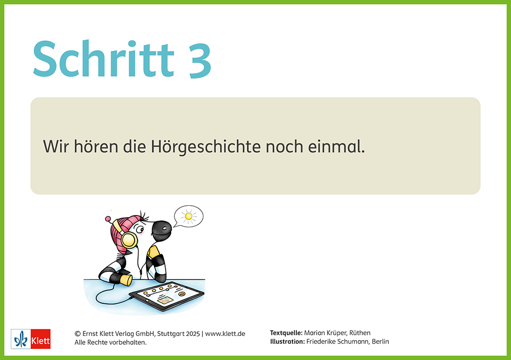Ablauf einer Hörkonferenz? Schritt 3: Noch einmal hören.