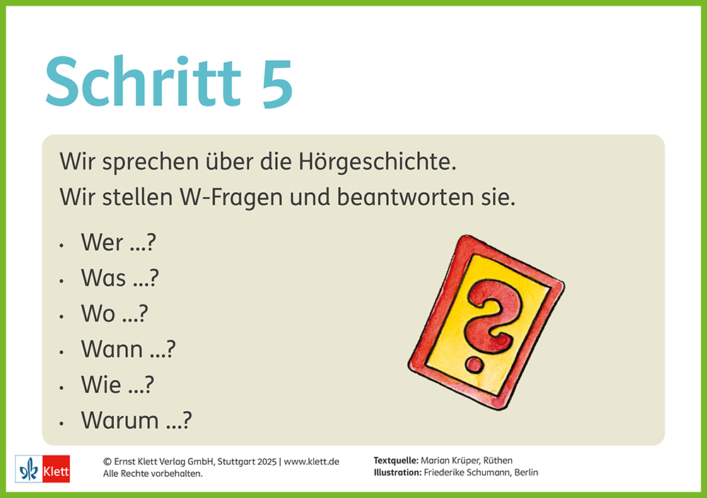Ablauf einer Hörkonferenz? Schritt 5: W-Fragen stellen.