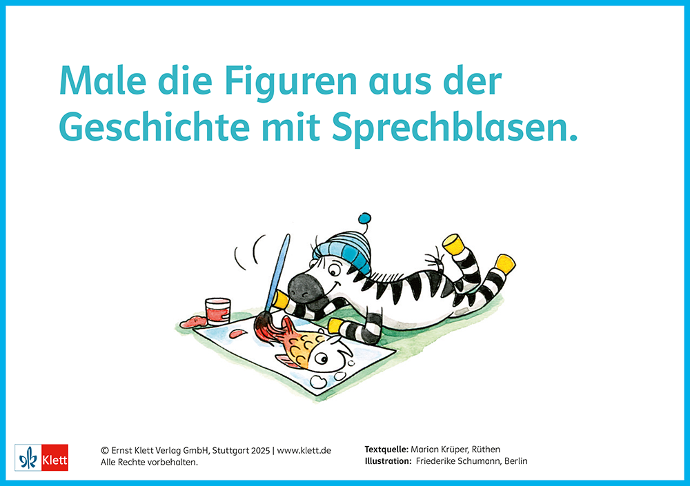 Im Anschluss an das Hören der Hörgeschichten können die Kinder weiterführende Aufträge ausführen: Male die Figuren aus der Geschichte mit Sprechblasen.