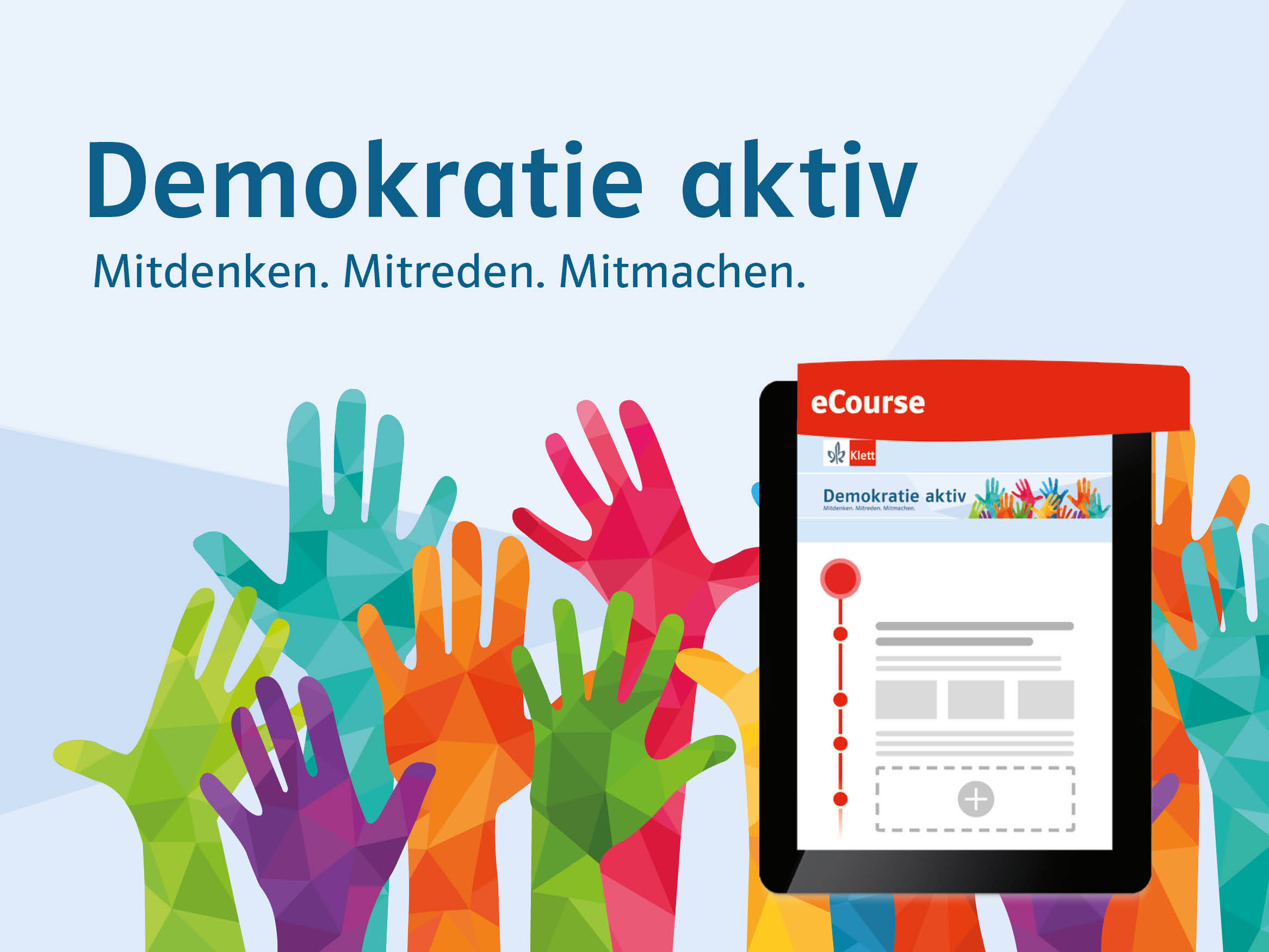 Demokratie_aktiv_ecourse_Einstiegsbild Demokratie aktiv. Mitdenken. Mitreden. Mitmachen. eCourse Einstiegsbild.